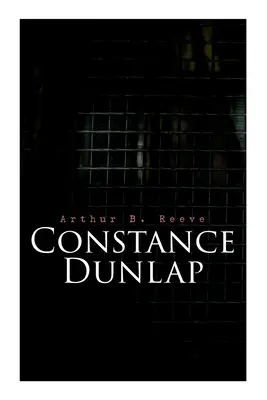 Constance Dunlap: Kriminalroman - Constance Dunlap: Crime Thriller