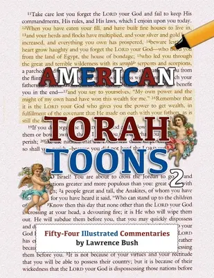 American Torah Toons 2: Vierundfünfzig illustrierte Kommentare - American Torah Toons 2: Fifty-Four Illustrated Commentaries