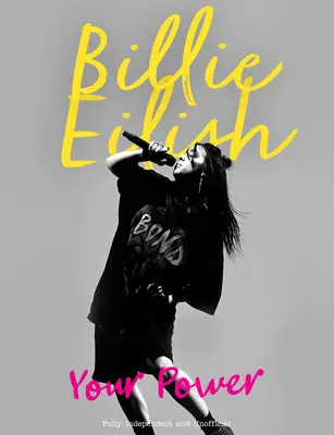 Billie Eilish: Deine Kraft - Billie Eilish: Your Power