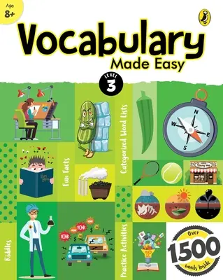 Vokabeln leicht gemacht Stufe 3: Interaktives Vokabelbuch mit Bildern für Kinder ab 8 Jahren, Sammlung von über 1500 Alltagsvokabeln - Vocabulary Made Easy Level 3: Fun, Interactive English Vocab Builder, Activity & Practice Book with Pictures for Kids 8+, Collection of 1500+ Everyday