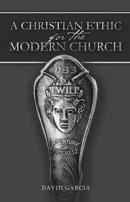 Eine christliche Ethik für die moderne Kirche - A Christian Ethic for the Modern Church