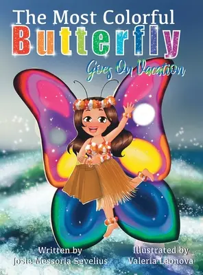 Der bunteste Schmetterling geht in den Urlaub - The Most Colorful Butterfly Goes On Vacation