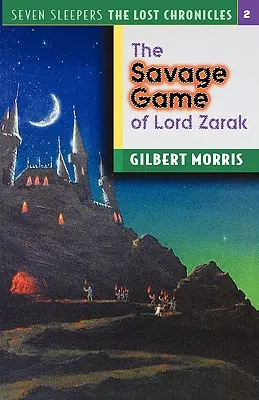 Die wilden Spiele des Lord Zarak: Band 2 - The Savage Games of Lord Zarak: Volume 2