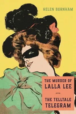 Die Ermordung von Lalla Lee / Das verräterische Telegramm - The Murder of Lalla Lee / The Telltale Telegram
