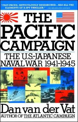 Pazifik-Feldzug: Der amerikanisch-japanische Seekrieg 1941-1945 - Pacific Campaign: The U.S.-Japanes Naval War 1941-1945