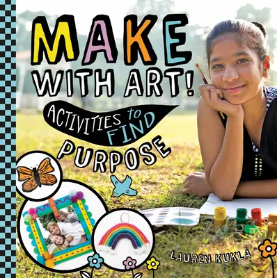 Basteln mit Kunst! Aktivitäten zur Sinnfindung - Make with Art! Activities to Find Purpose