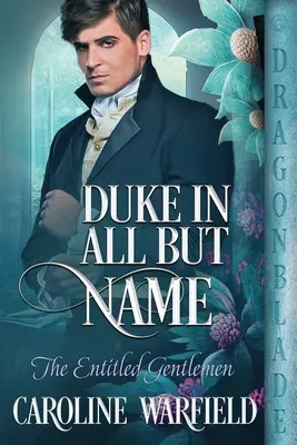 Herzog in allem außer dem Namen - Duke in All But Name