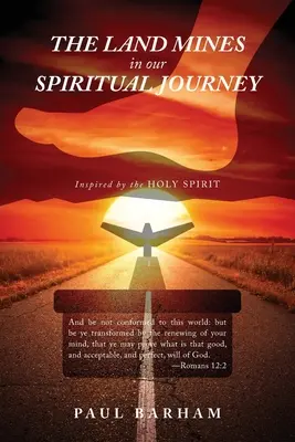 Die Landminen auf unserer spirituellen Reise - The Land Mines in Our Spiritual Journey