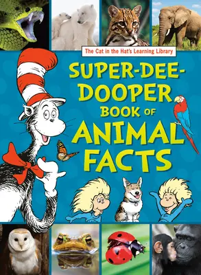 Die Lernbibliothek der Katze mit dem Hut - Super-Dee-Dooper-Buch der Tierfakten - The Cat in the Hat's Learning Library Super-Dee-Dooper Book of Animal Facts