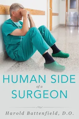 Die menschliche Seite eines Chirurgen - Human Side of a Surgeon