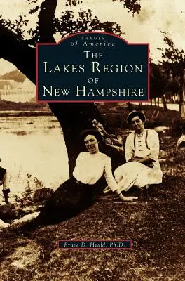 Das Seengebiet von New Hampshire - Lakes Region of New Hampshire