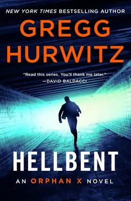 Hellbent: Ein Orphan-X-Roman - Hellbent: An Orphan X Novel