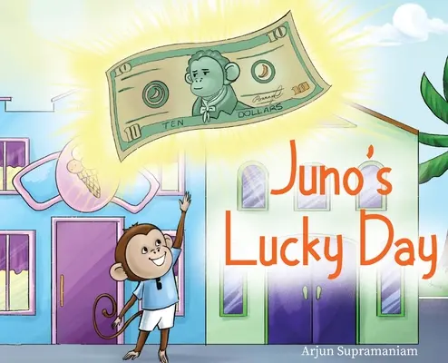 Juno's Glückstag - Juno's Lucky Day