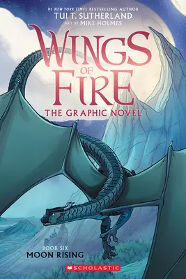 Der aufgehende Mond: Ein Graphic Novel (Wings of Fire Graphic Novel #6) - Moon Rising: A Graphic Novel (Wings of Fire Graphic Novel #6)