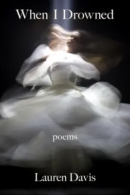 Als ich ertrank - When I Drowned