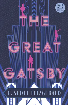 Der große Gatsby: Mit der Kurzgeschichte 'Winterträume', der Inspiration für den großen Gatsby-Roman - The Great Gatsby: With the Short Story 'Winter Dreams', the Inspiration for the Great Gatsby Novel