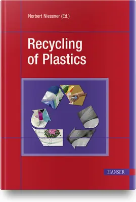 Recycling von Kunststoffen - Recycling of Plastics