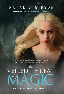 Die verschleierte Bedrohung durch Magie - The Veiled Threat of Magic
