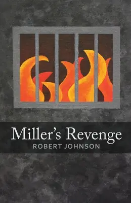 Millers Rache - Miller's Revenge