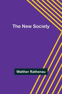 Die neue Gesellschaft - The New Society