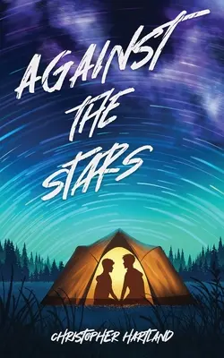 Gegen die Sterne - Against The Stars