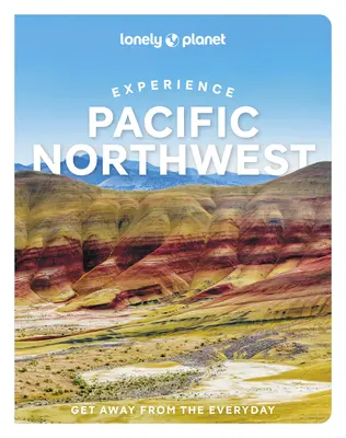 Lonely Planet Pazifischer Nordwesten erleben 1 - Lonely Planet Experience Pacific Northwest 1