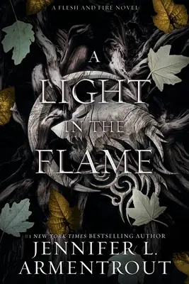 Ein Licht in der Flamme: Ein Roman aus Fleisch und Blut - A Light in the Flame: A Flesh and Fire Novel