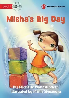 Mishas großer Tag - Misha's Big Day