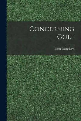 Betreffend Golf - Concerning Golf