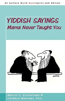 Jiddische Sprüche, die Mama dir nie beigebracht hat - Yiddish Sayings Mama Never Taught You