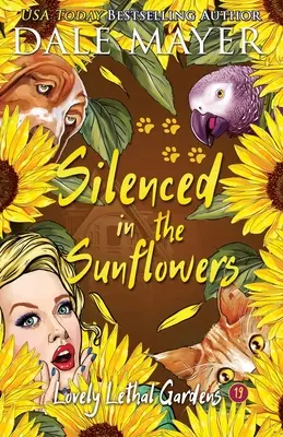 In den Sonnenblumen zum Schweigen gebracht - Silenced in the Sunflowers