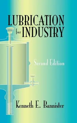 Schmierung für die Industrie - Lubrication for Industry