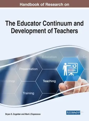 Handbuch der Forschung über das Kontinuum der Pädagogen und die Entwicklung von Lehrern - Handbook of Research on the Educator Continuum and Development of Teachers