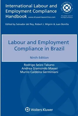 Einhaltung von Arbeits- und Beschäftigungsvorschriften in Brasilien - Labour and Employment Compliance in Brazil