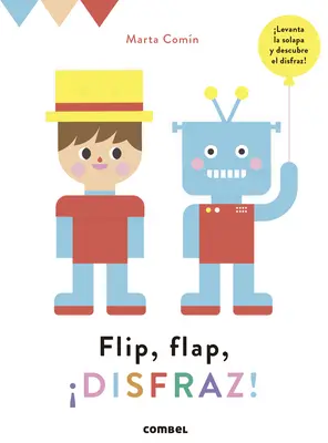 Flip, Flap, Disfraz!