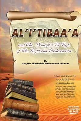 Al'i'tibaa'a - und die Fiqh-Grundsätze der rechtschaffenen Vorgänger - Al'i'tibaa'a - And the Principles of Fiqh of the Righteous Predecessors