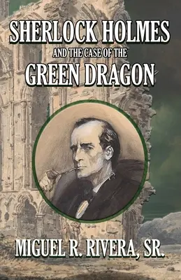 Sherlock Holmes und der Fall des grünen Drachens - Sherlock Holmes and The Case of The Green Dragon
