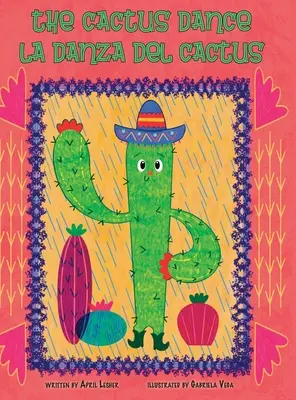 Der Kaktustanz / La Danza del Cactus - The Cactus Dance / La Danza del Cactus