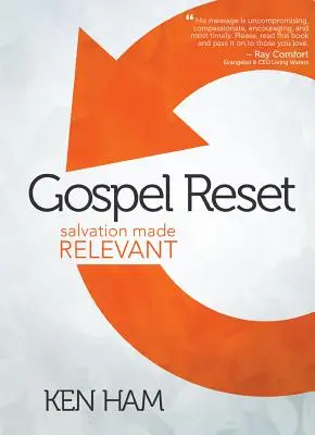 Gospel Reset: Erlösung auf den Punkt gebracht - Gospel Reset: Salvation Made Relevant