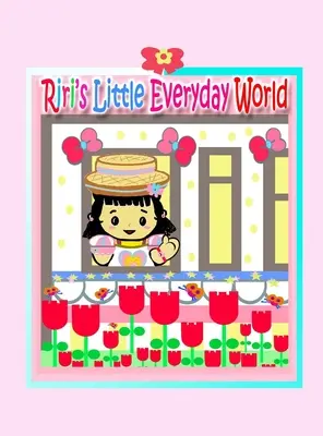 Riris kleine alltägliche Welt - Riri's Little Everyday World