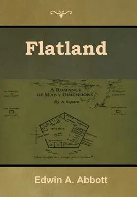 Flachland: Eine Romanze mit vielen Dimensionen - Flatland: A Romance of Many Dimensions