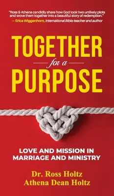 Gemeinsam für ein Ziel: Liebe und Mission in Ehe und Dienst - Together for a Purpose: Love and Mission in Marriage and Ministry
