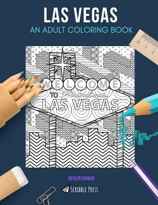 Las Vegas: EIN MALBUCH FÜR ERWACHSENE: Ein Las Vegas-Malbuch für Erwachsene - Las Vegas: AN ADULT COLORING BOOK: A Las Vegas Coloring Book For Adults