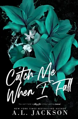 Fang mich auf, wenn ich falle (Alternativer Einband) - Catch Me When I Fall (Alternate Cover)