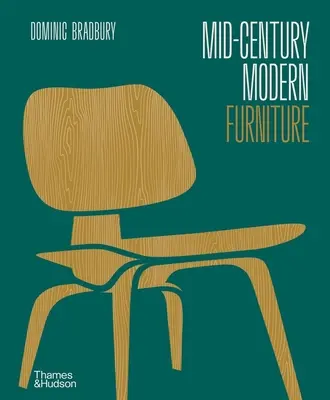 Moderne Möbel aus der Jahrhundertmitte - Mid-Century Modern Furniture