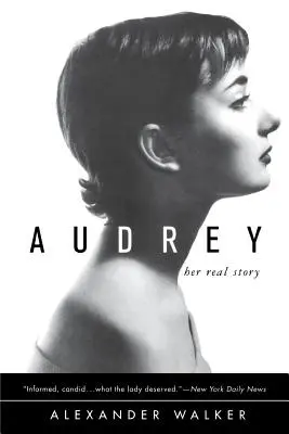 Audrey: Ihre wahre Geschichte - Audrey: Her Real Story