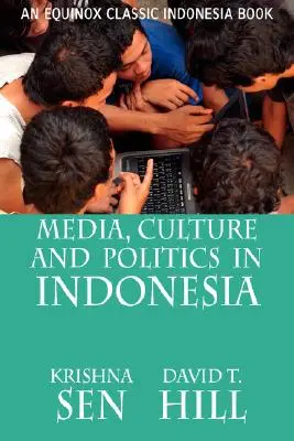 Medien, Kultur und Politik in Indonesien - Media, Culture and Politics in Indonesia