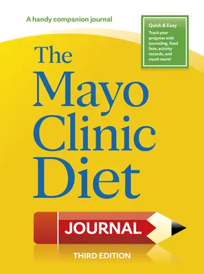 Das Mayo Clinic Diet Journal, 3. Auflage - The Mayo Clinic Diet Journal, 3rd Edition