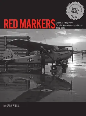 Rote Markierungen, Luftnahunterstützung für die vietnamesische Luftlandedivision, 1962-1975 - Red Markers, Close Air Support for the Vietnamese Airborne, 1962-1975