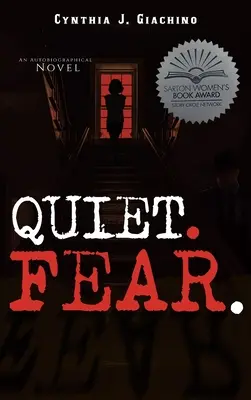Leise. Fear.: Ein autobiografischer Roman - Quiet. Fear.: An Autobiographical Novel